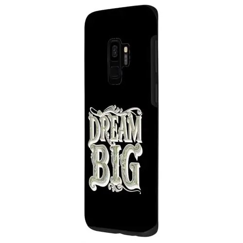 Dream Big: Ornamental Typography Artwork Case (Galaxy S9