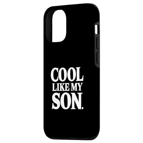 Stylish Dad/Mom Cool Like My Son Case (iPhone Select Model)