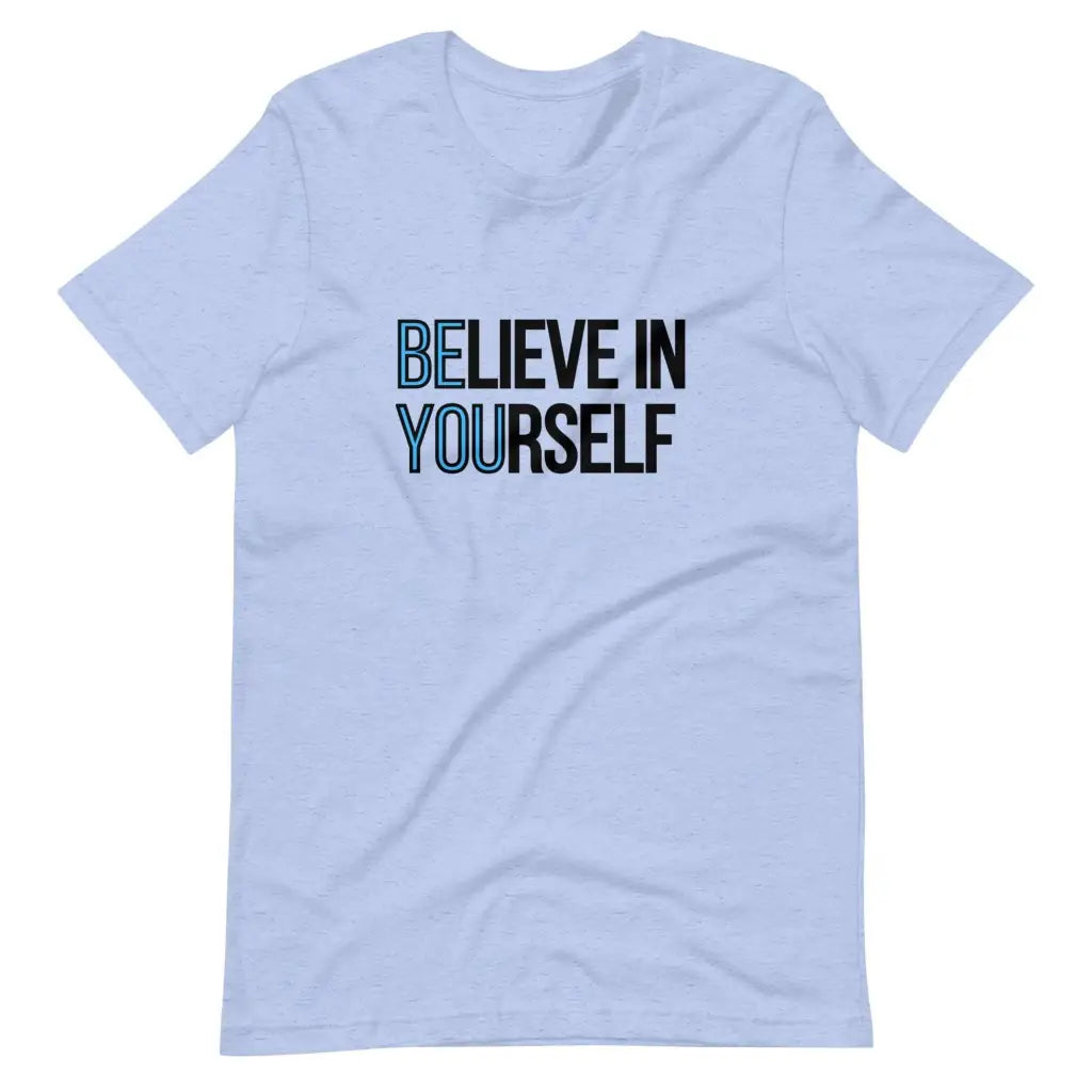 Believe in Yourself t-shirt - Heather Blue / S - T-Shirt