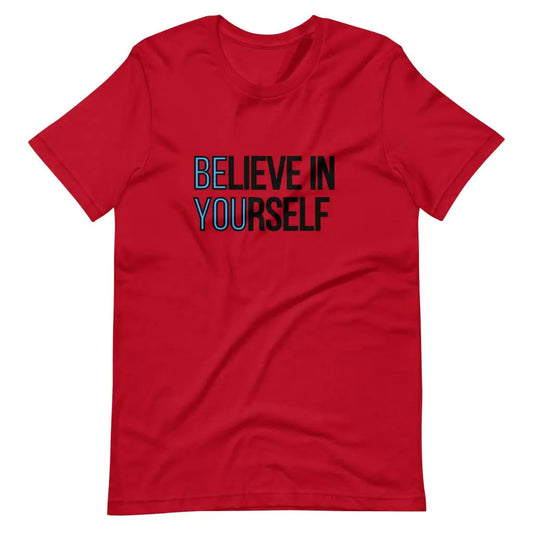 Believe in Yourself t-shirt - Red / S - T-Shirt