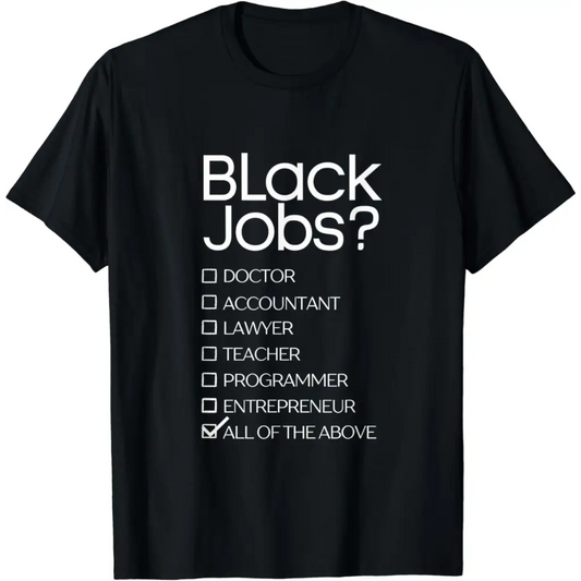 Black Job Definition: Politics professionals T-Shirt - Men