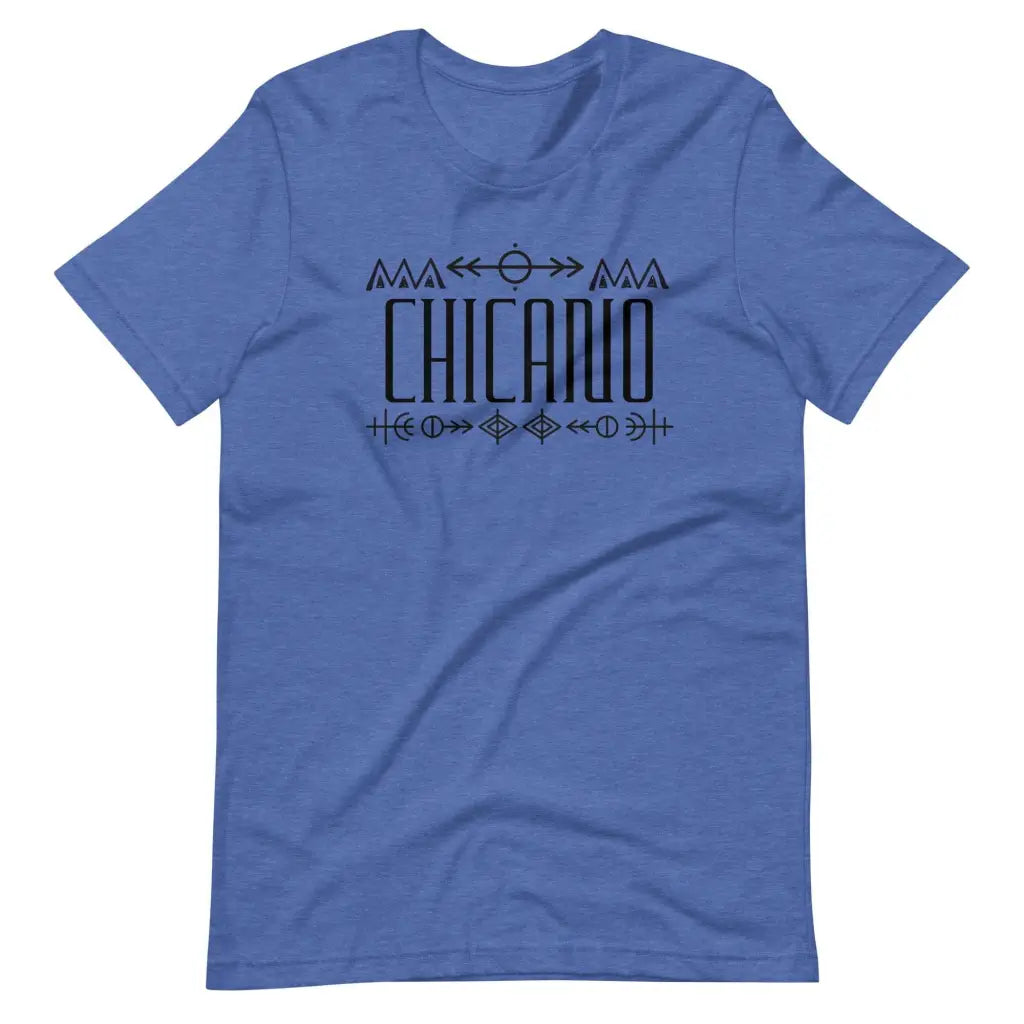 Chicano Unisex t-shirt - Heather True Royal / S - T-Shirt