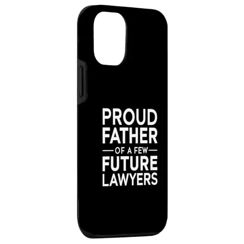 Dad of Future Lawyers for Father’s Day Case (iPhone Select