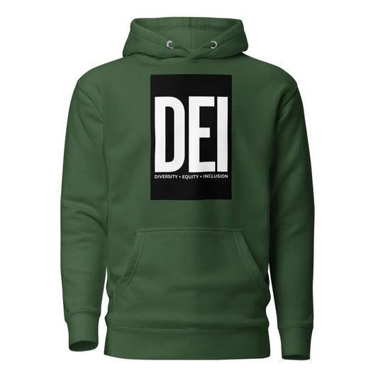 DEI Diversity Equity and Inclusion Unisex Hoodie - Forest