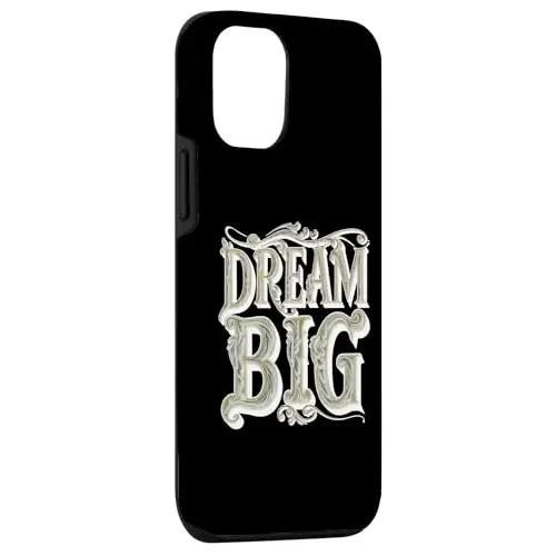 Dream Big: Ornamental Typography Artwork Case (iPhone