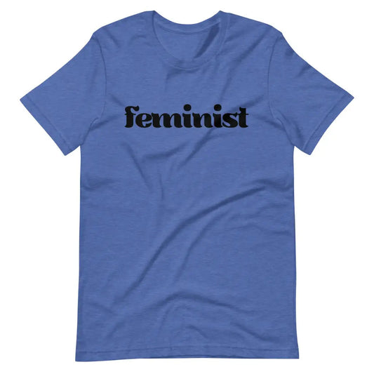 Feminist t-shirt - Heather True Royal / S - T-Shirt