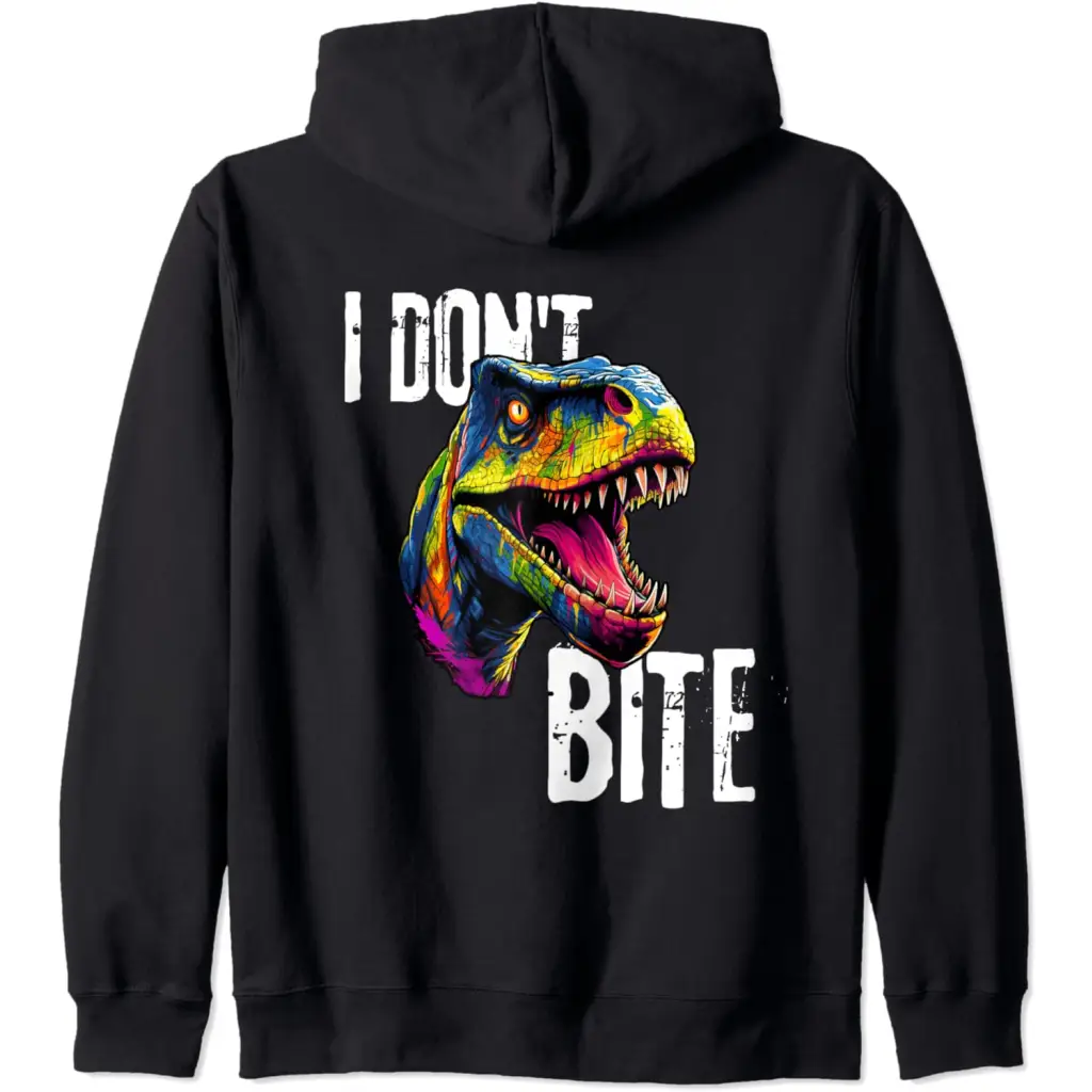 Ferocious T-Rex I Don’t Bite Zip Hoodie - Adult Unisex