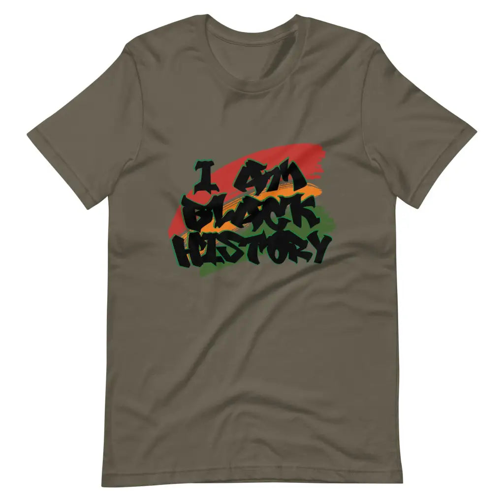 I Am Black History t-shirt - Army / S - T-Shirt