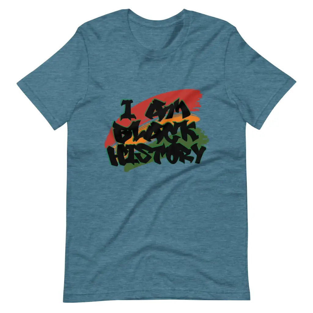 I Am Black History t-shirt - Heather Deep Teal / S - T-Shirt