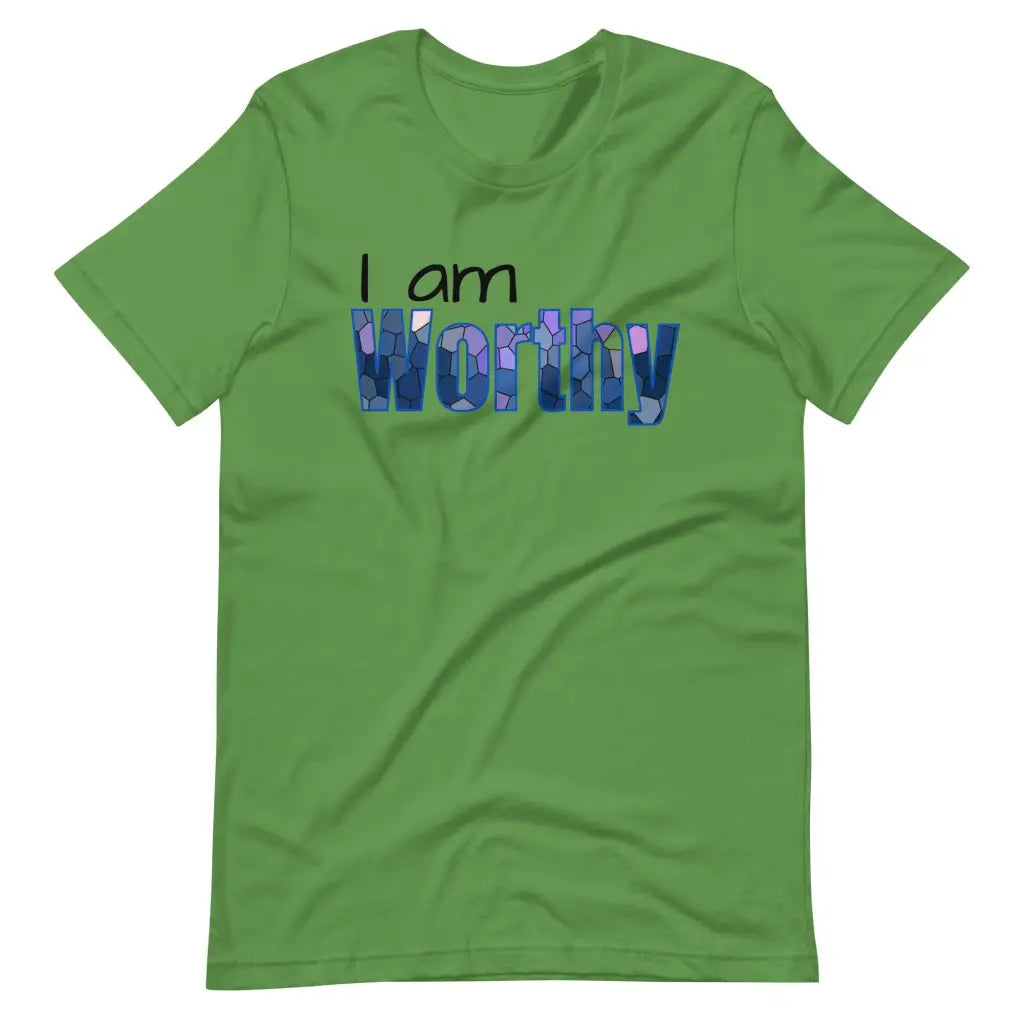 I am Worthy t-shirt - Leaf / S - T-Shirt