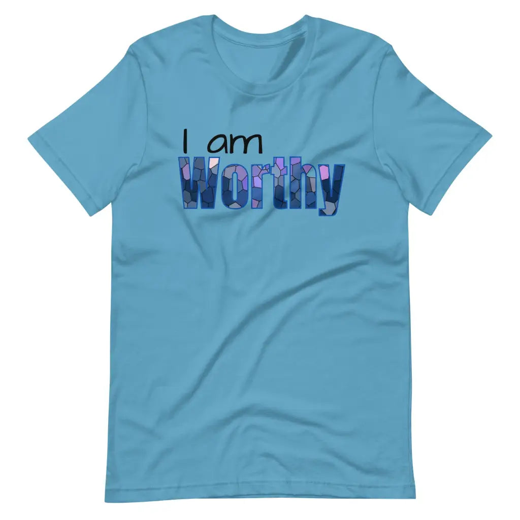 I am Worthy t-shirt - Ocean Blue / S - T-Shirt