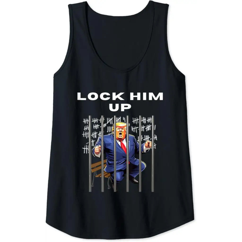 Lock Him Up: Anti-Trump DJT Incarceration - Jail Trump Tank