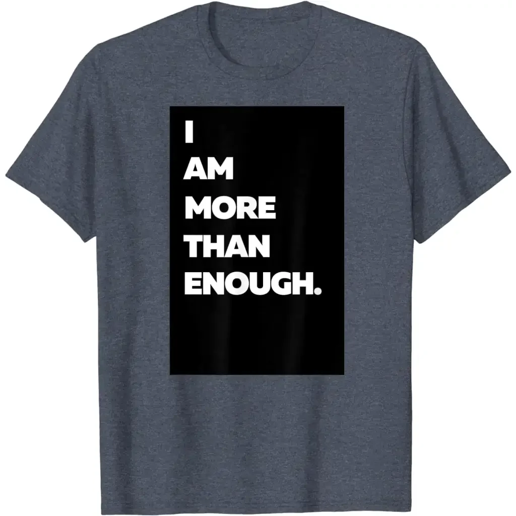 Men’s I am more than enough. - heather_blue / S - T-Shirt