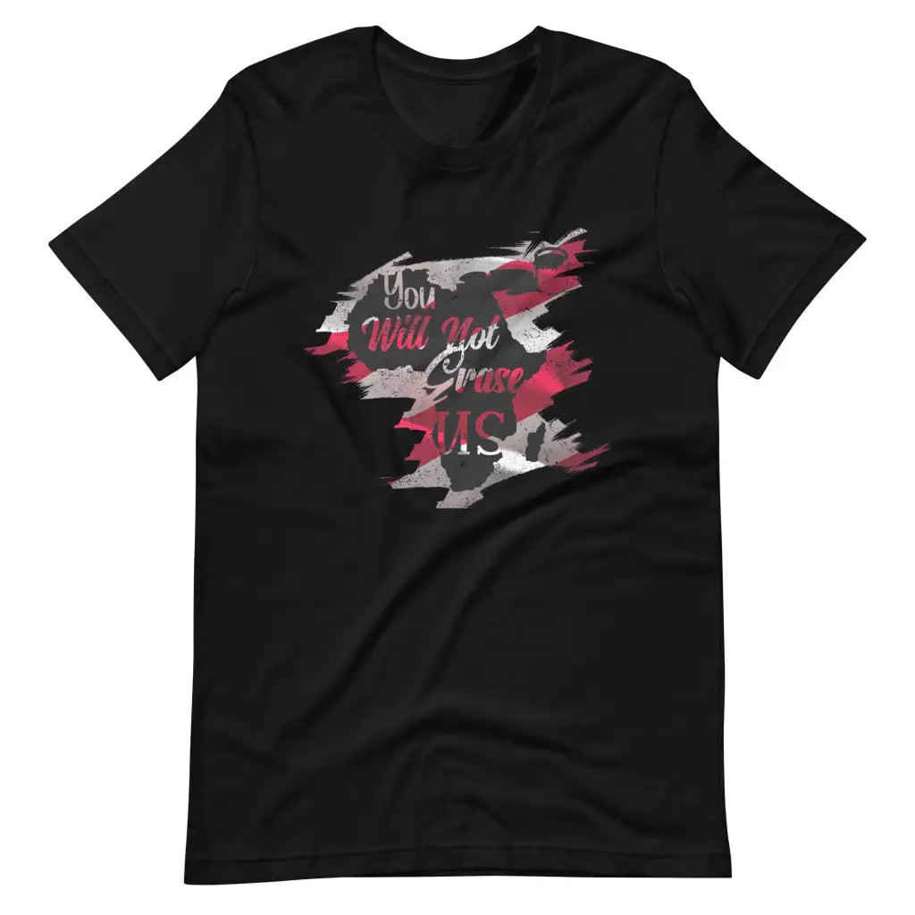 Men’s You Will Not Erase US t-shirt - Black / S - T-Shirt