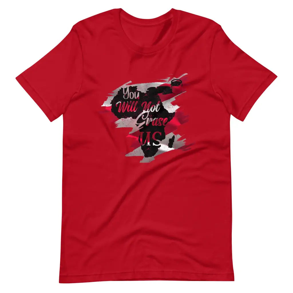 Men’s You Will Not Erase US t-shirt - Red / S - T-Shirt