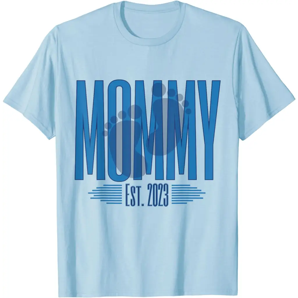 Mommy 2023 First Time Mother New mom Mothers Day It’s