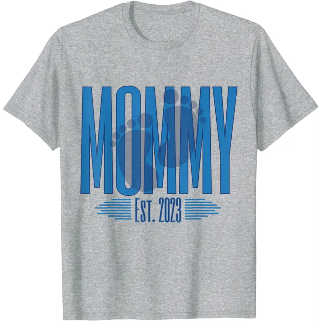 Mommy 2023 First Time Mother New mom Mothers Day It’s