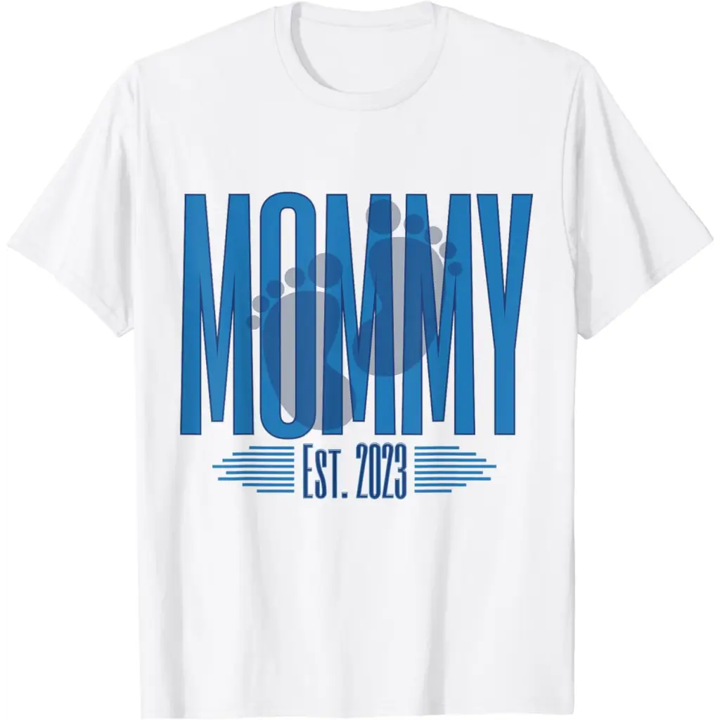 Mommy 2023 First Time Mother New mom Mothers Day It’s