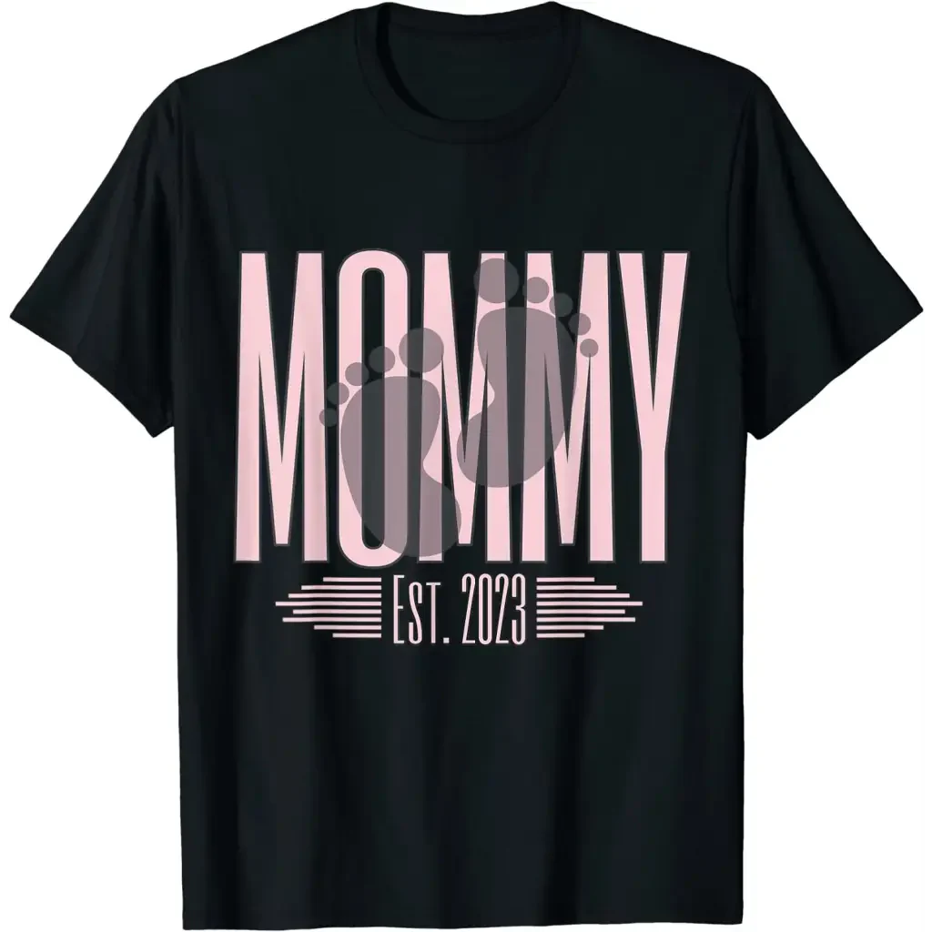 Mommy 2023 First Time Mother New mom Mothers Day It’s