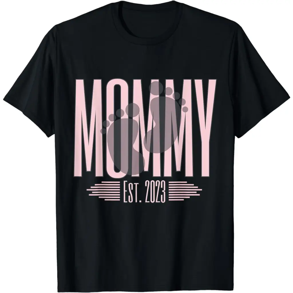 Mommy 2023 First Time Mother New mom Mothers Day It’s