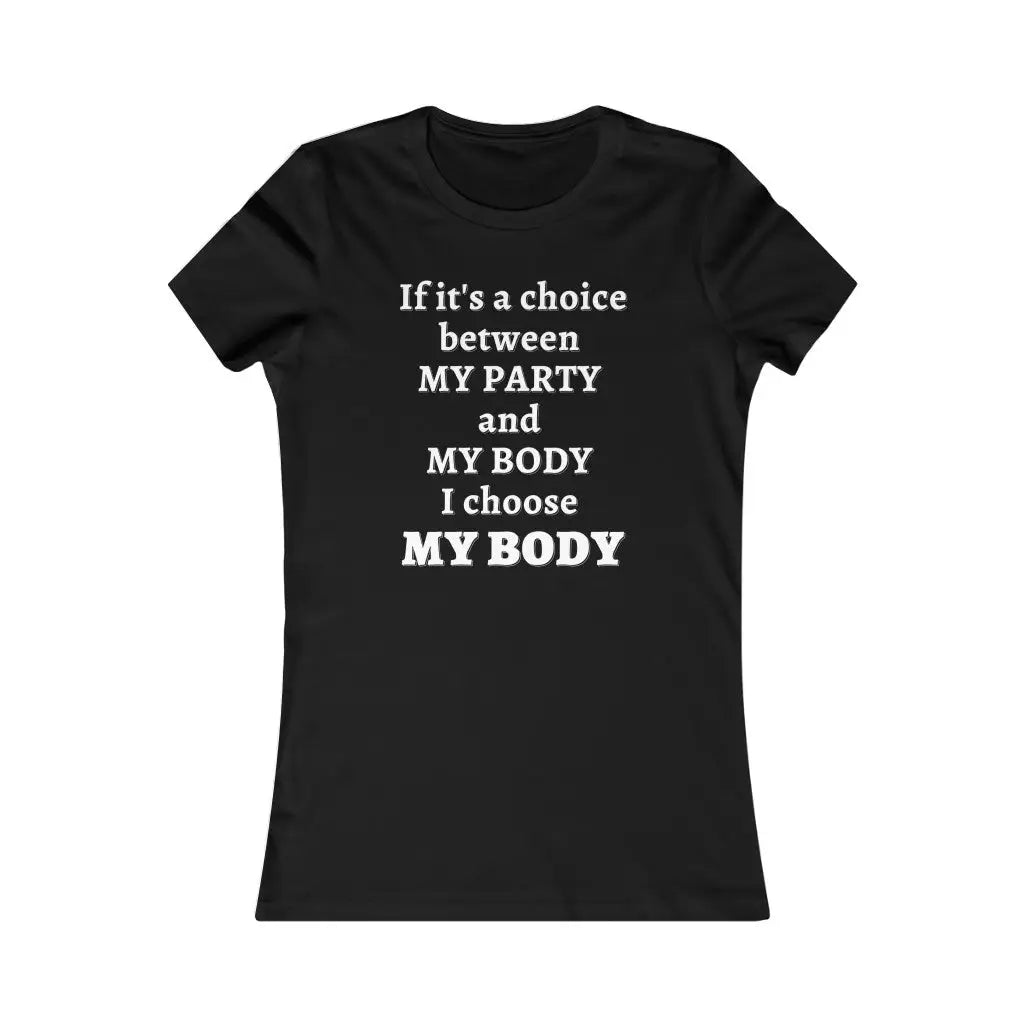 My Body Pro-Choice T-shirt - Black / S - T-Shirt