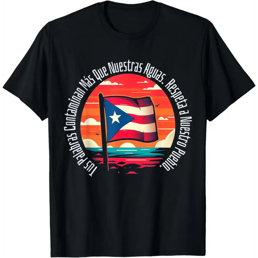 Palabras que Contaminan: Respeto para Puerto Rico T-Shirt