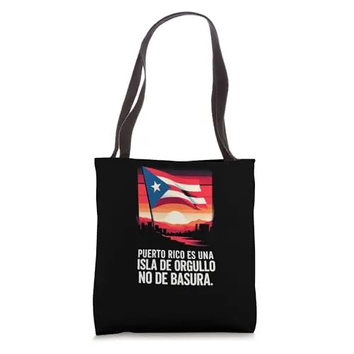 Puerto Rico: Orgullo Inquebrantable No Basura Tote Bag