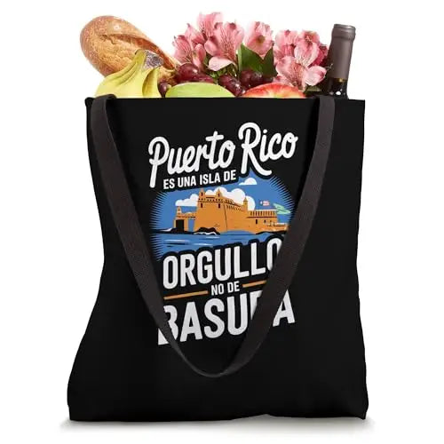 Puerto Rico: Orgullo No Basura Tote Bag