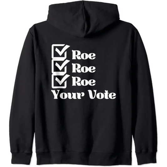 Row Your Vote: Defending Reproductive Rights Zip Hoodie