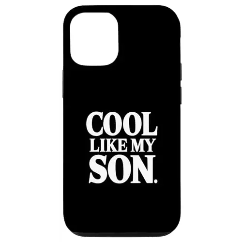 Stylish Dad/Mom Cool Like My Son Case (iPhone Select Model)