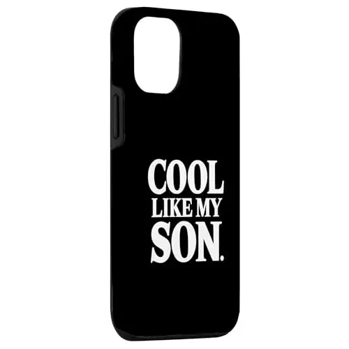Stylish Dad/Mom Cool Like My Son Case (iPhone Select Model)