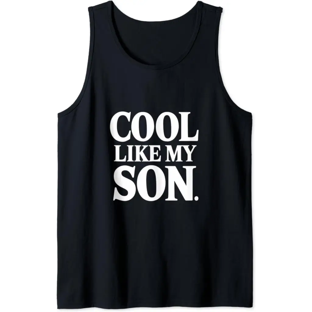 Stylish Dad/Mom Cool Like My Son Tank Top - Black / Men