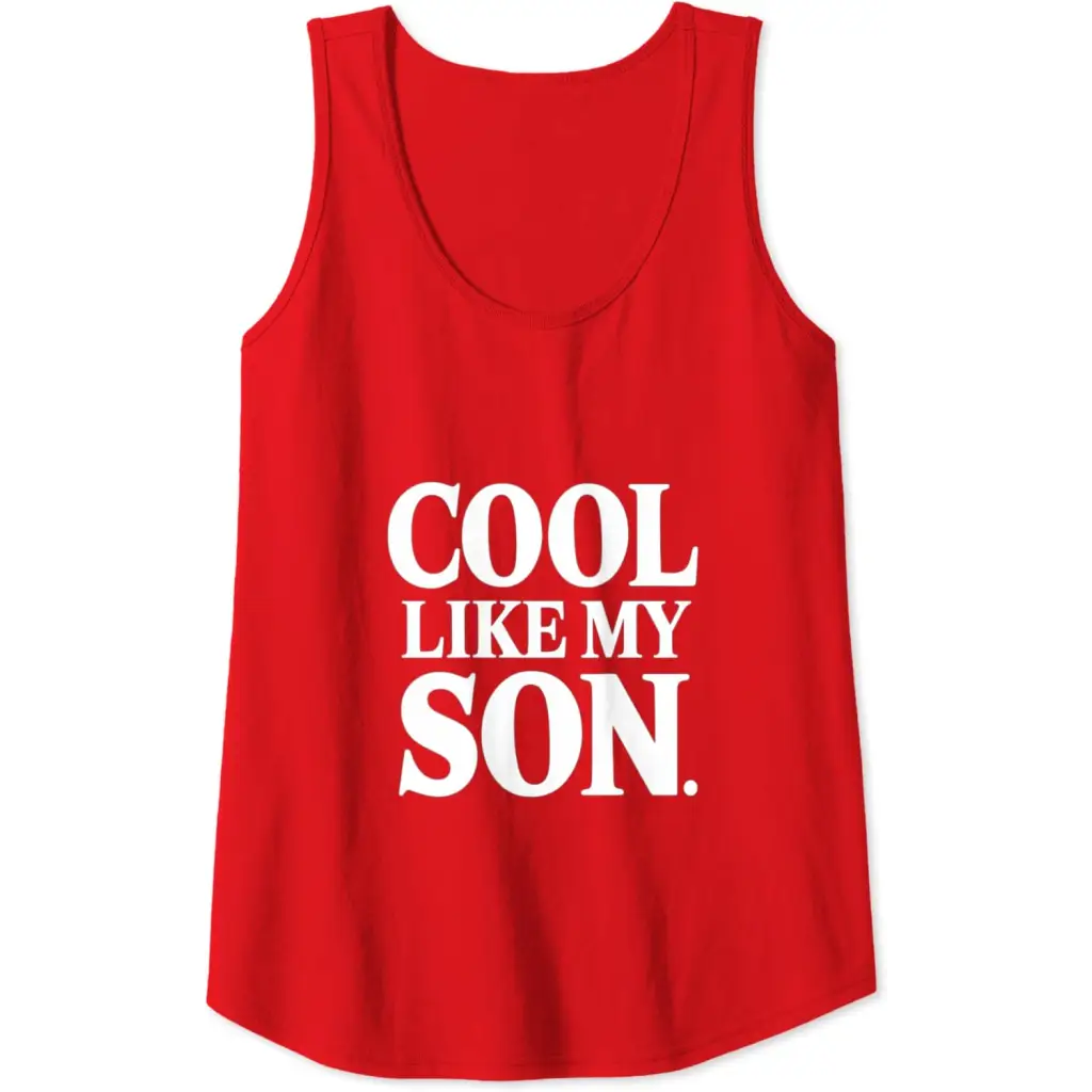 Stylish Dad/Mom Cool Like My Son Tank Top - Red / Women