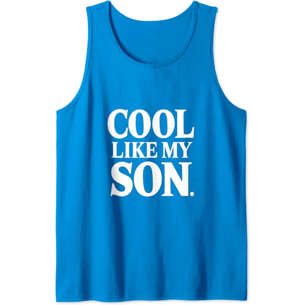 Stylish Dad/Mom Cool Like My Son Tank Top - Sapphire Blue