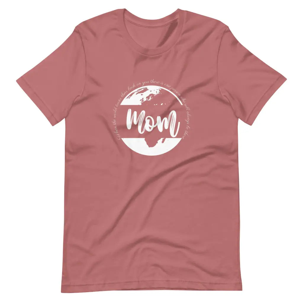 Supportive Mom Tee Short-sleeve unisex t-shirt - Mauve / S