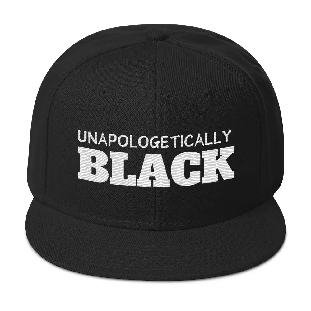 Unapologetically Black Snapback Hat