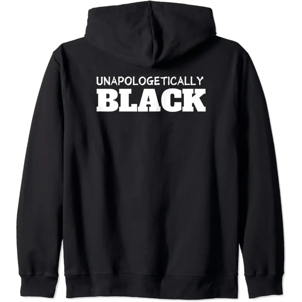 Unapologetically Black Zip Hoodie - Adult Unisex / XX-Large