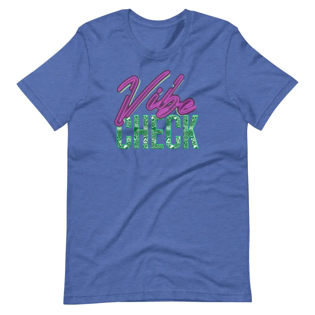 Vibe Check t-shirt - Heather True Royal / S - T-Shirt