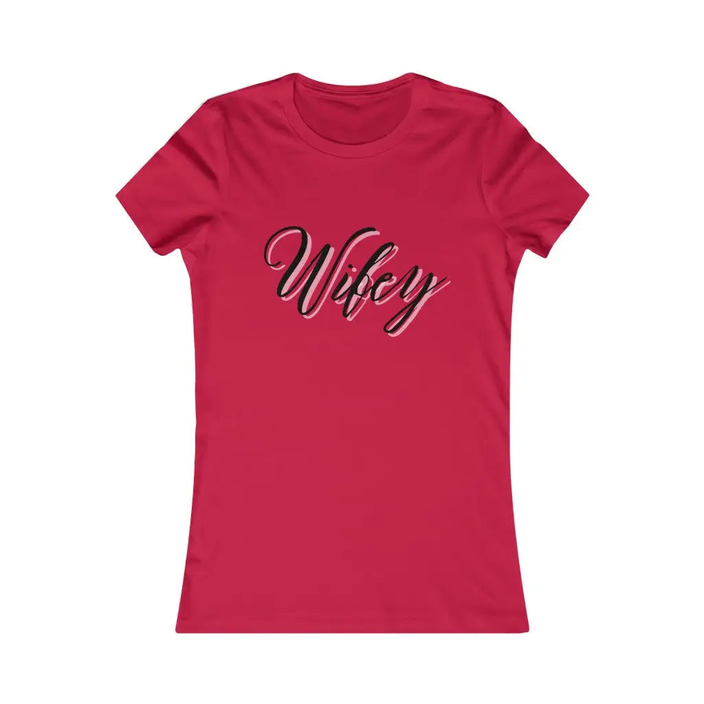 Wifey Women’s Favorite Tee - Red / S - T-Shirt