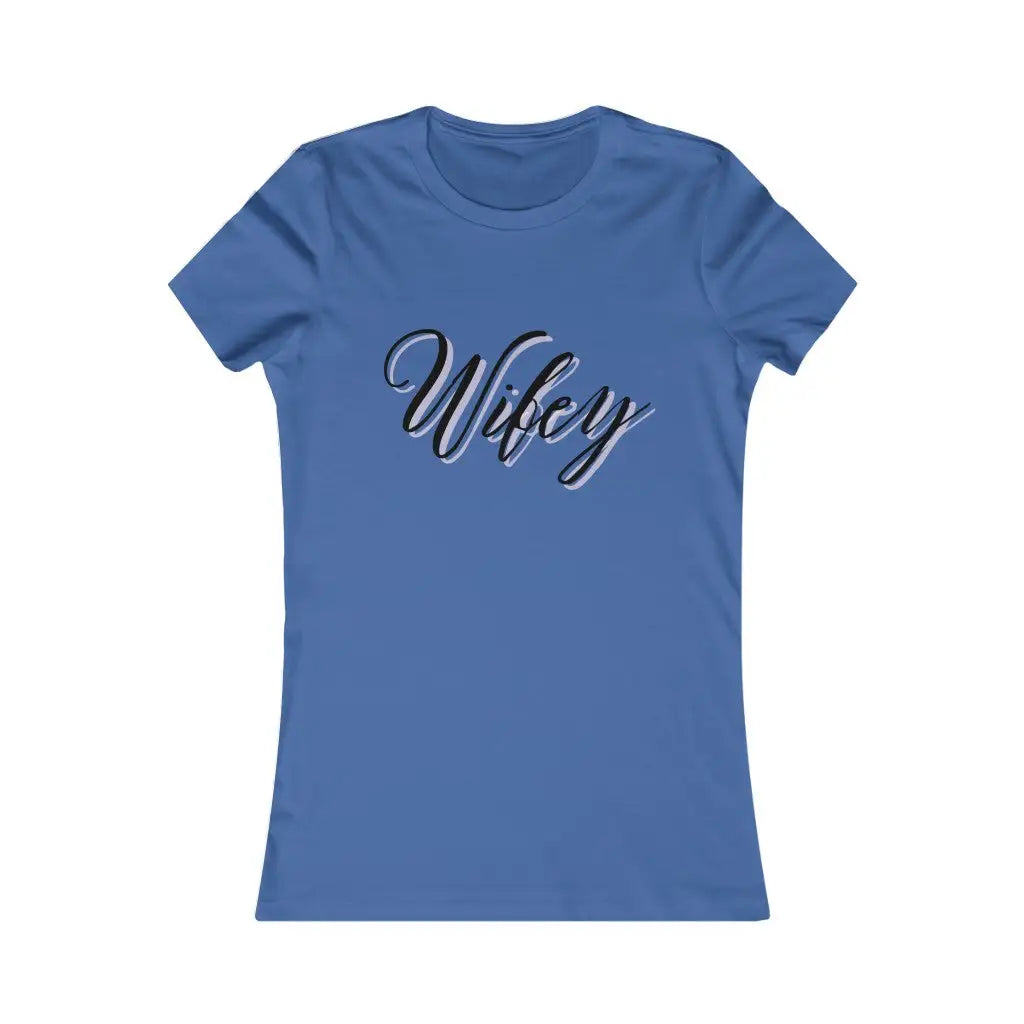 Wifey Women’s Favorite Tee - True Royal / S - T-Shirt