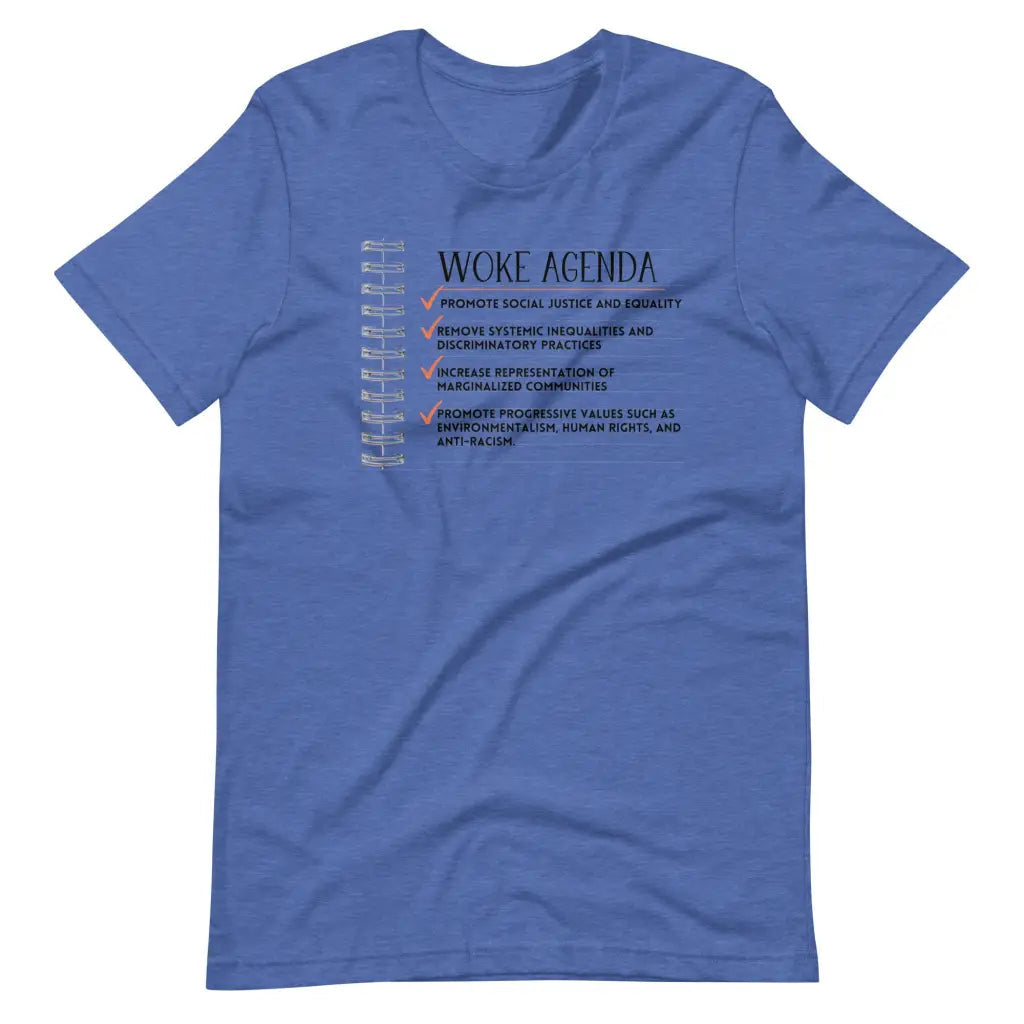 Woke Agenda Unisex t-shirt - Heather True Royal / S