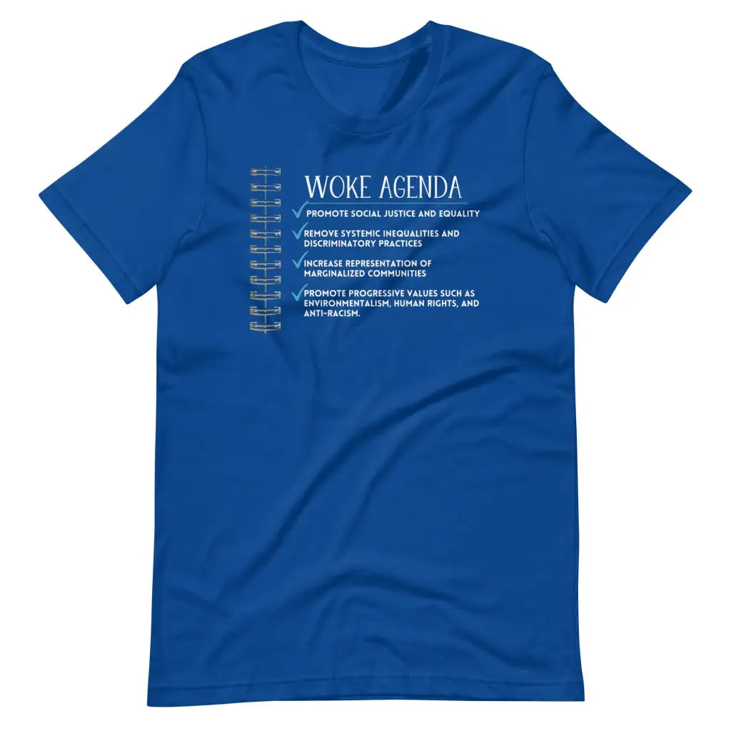 Woke Agenda Unisex t-shirt - True Royal / S - T-Shirt