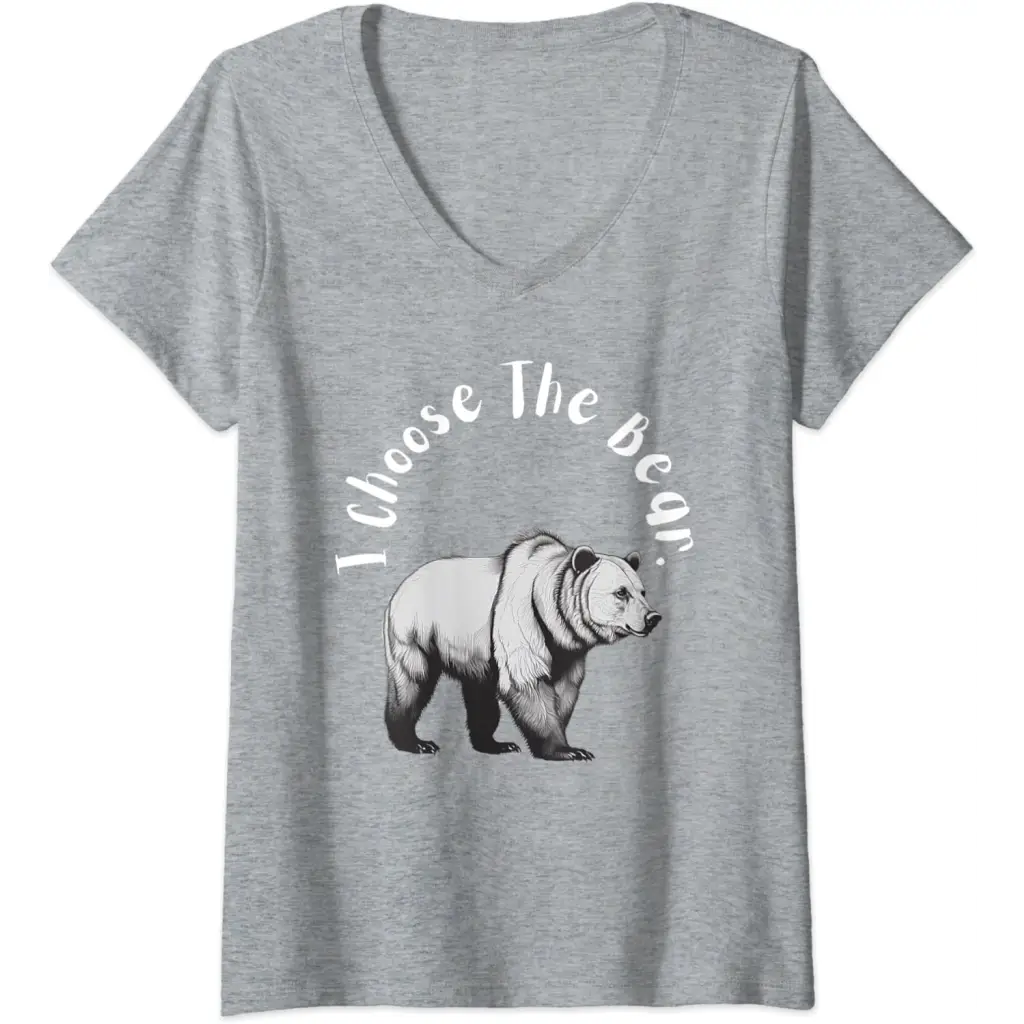 Womens Bear vs. Man: I’m Choosing the V-Neck T-Shirt