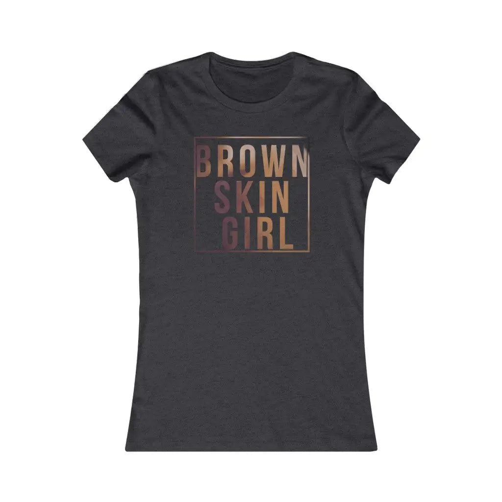 Women’s Brown Skin Girl Favorite Tee - S / Dark Grey