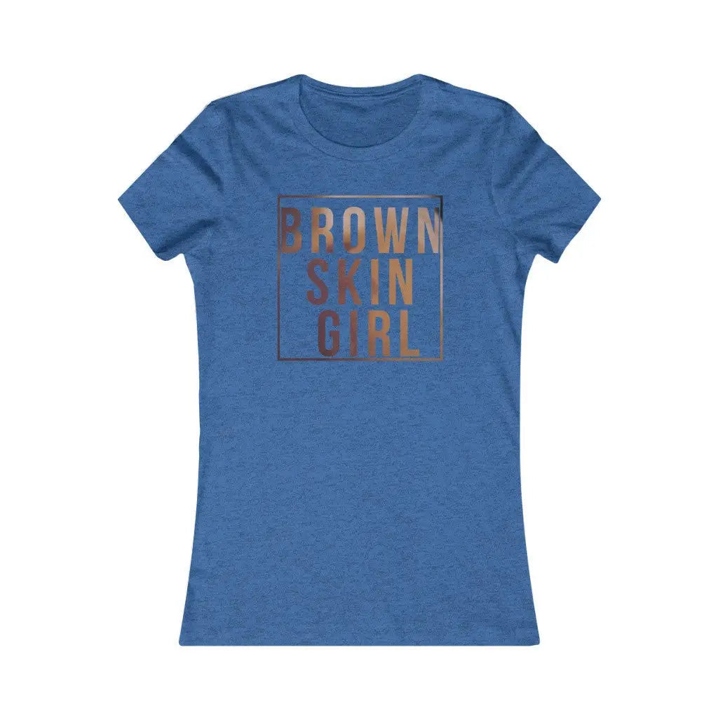 Women’s Brown Skin Girl Favorite Tee - S / Heather True