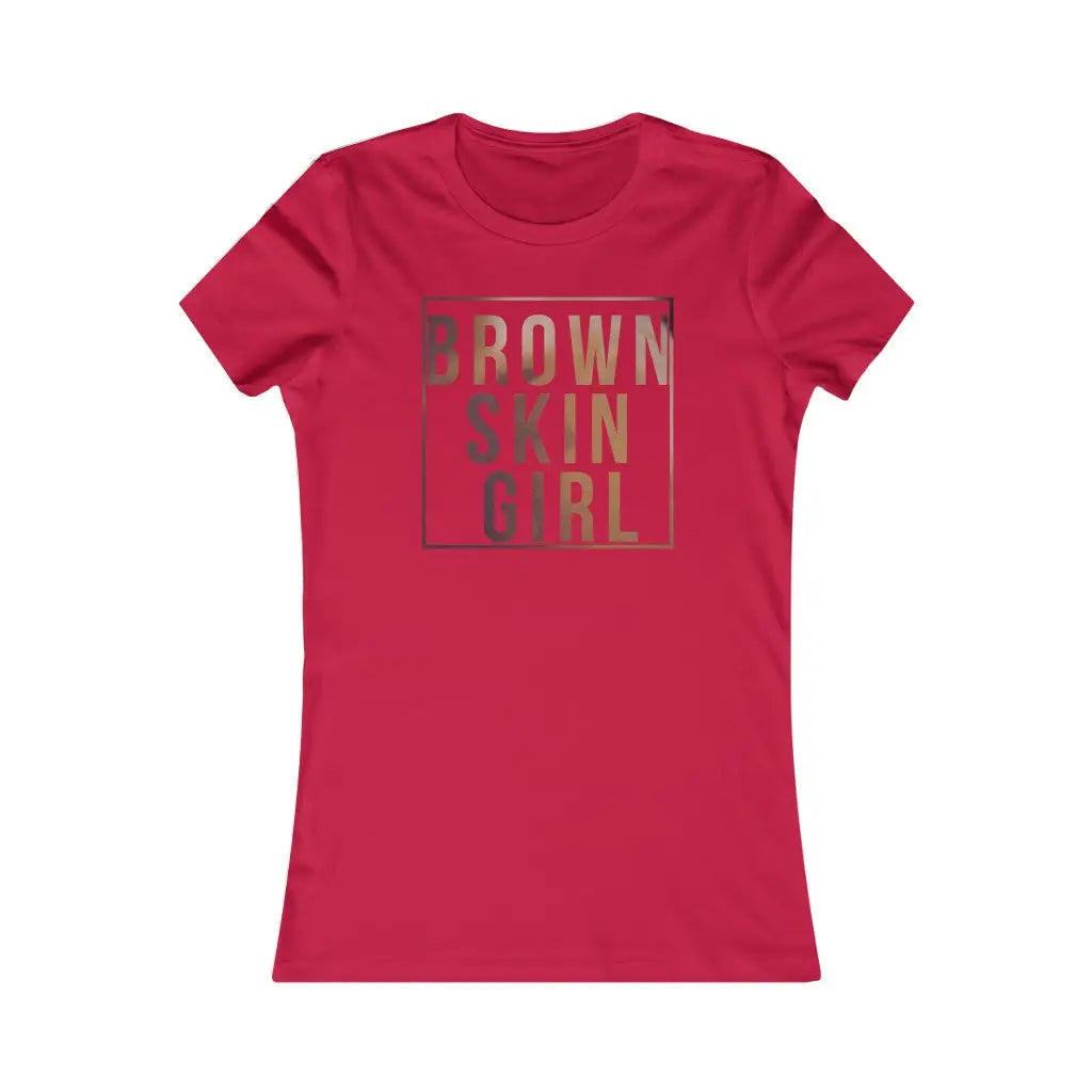 Women’s Brown Skin Girl Favorite Tee - S / Red - T-Shirt