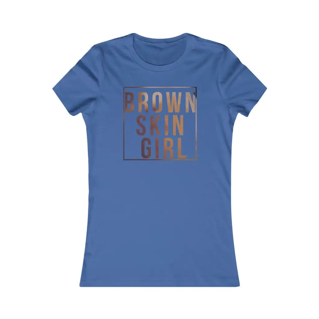 Women’s Brown Skin Girl Favorite Tee - S / True Royal