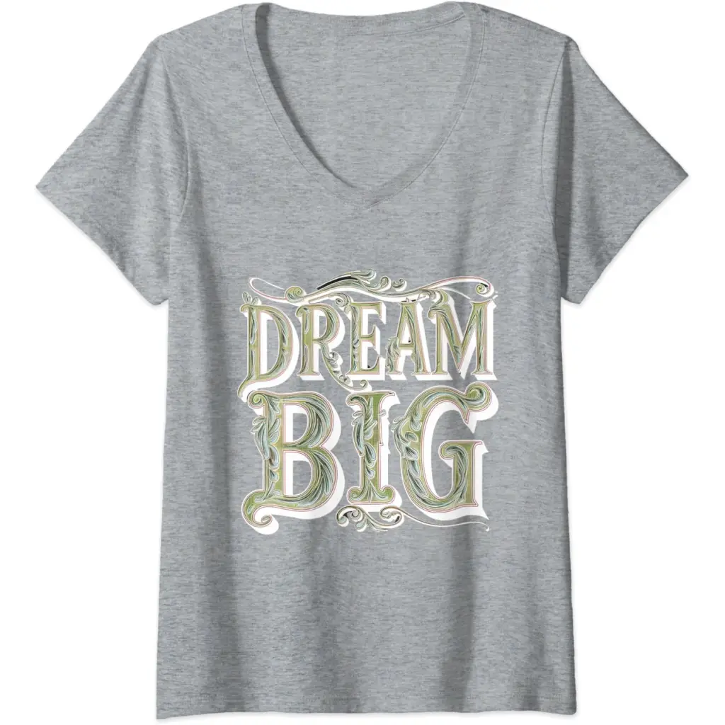 Womens Dream Big: Ornamental Typography Artwork V-Neck