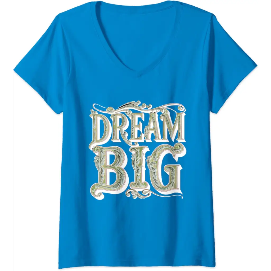 Womens Dream Big: Ornamental Typography Artwork V-Neck