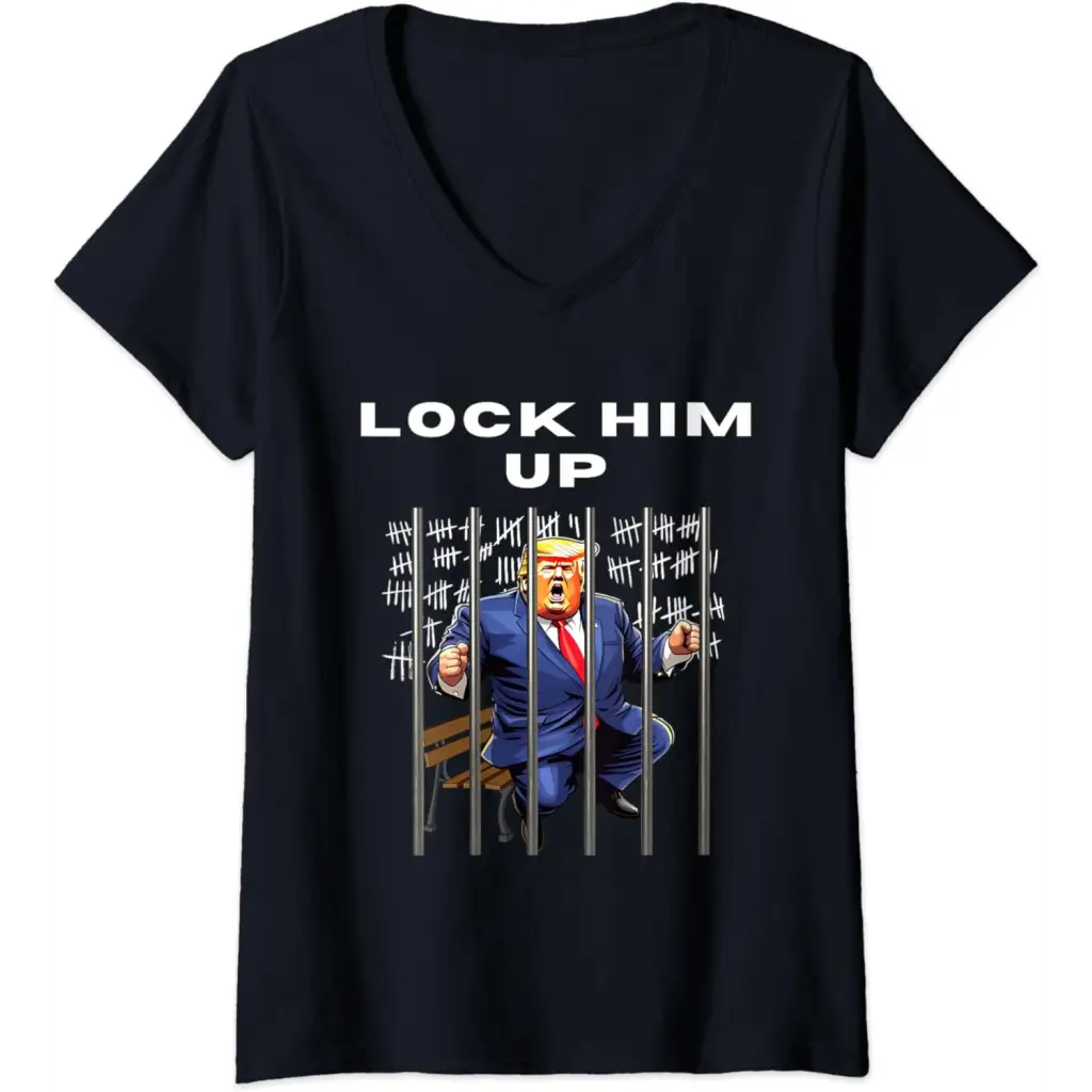 Womens Lock Him Up: Anti-Trump DJT Incarceration - Jail